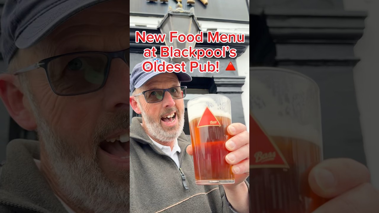 New food menu at Blackpool&rsquo;s Oldest Pub 🍔🍟🍺🔺