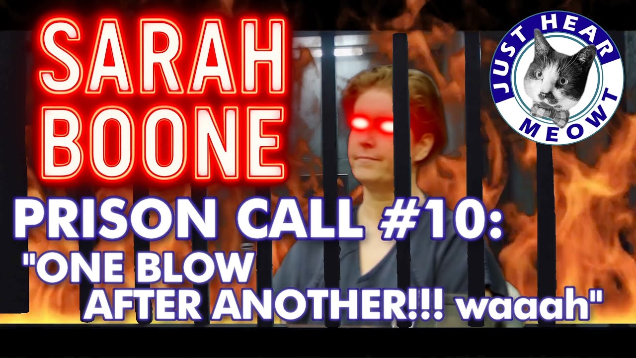 SARAH BOONE #prisoncall 10 - 