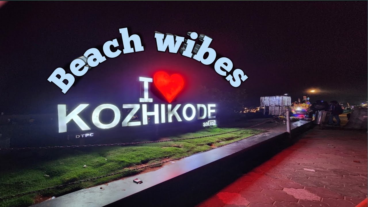 കോഴിക്കോട് ബീച്ചിലേക്കൊരു രാത്രി യാത്ര- A night outing to Calicut beach #@Aryavinodvgs #night wibes 