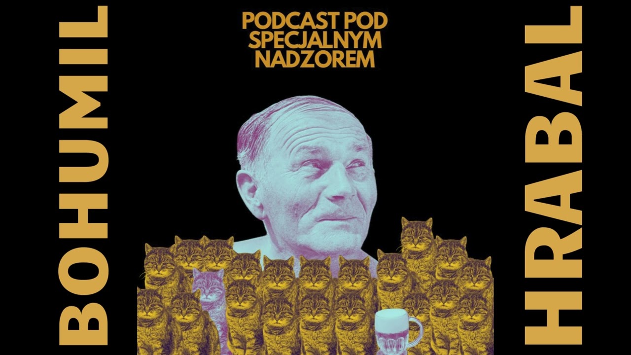 Bohumil Hrabal pod specjalnym nadzorem | postaci czeskiej historii