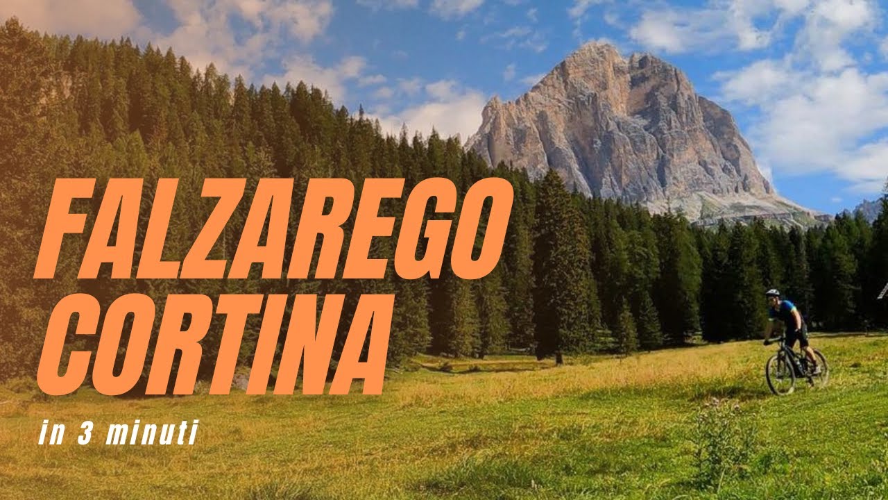 [MTB] CORTINA - FALZAREGO SUPER TRAIL in 3 minuti