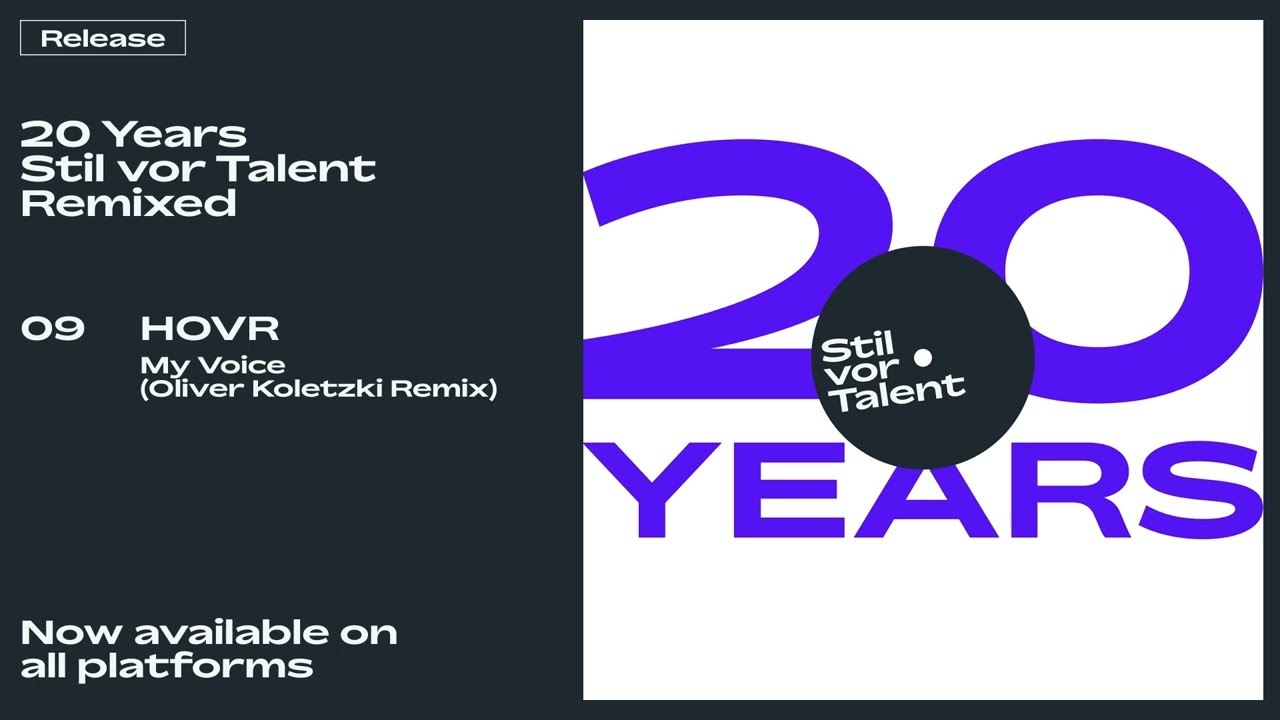 HOVR - My Voice (Oliver Koletzki Remix) [Stil vor Talent]