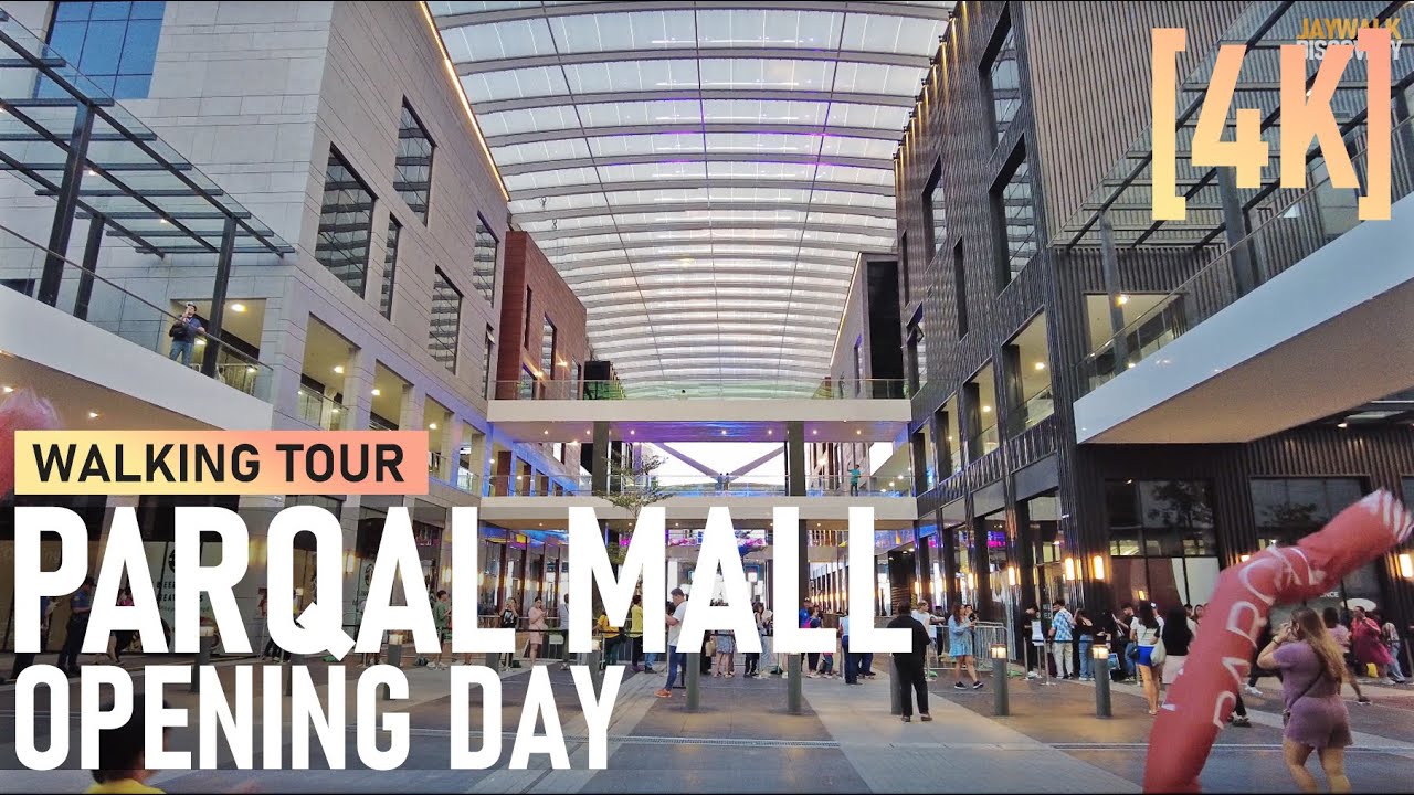 Parqal Mall, Aseana City is Now Open. Day and Night Walk Tour