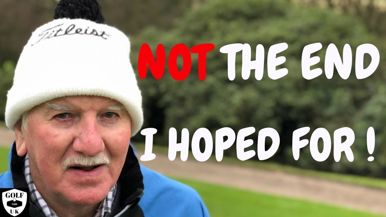 MY LAST GAME OF GOLF  WITH THE BATS -GOLF VLOGS UK