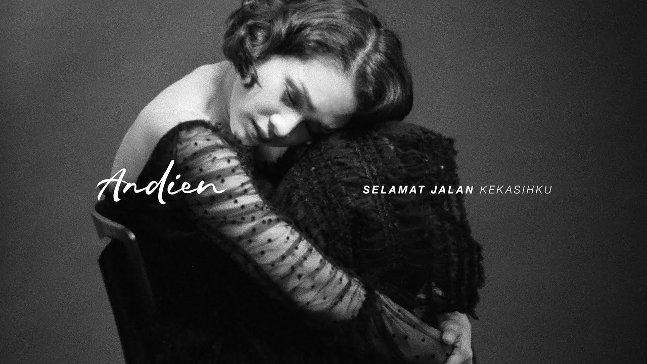 ANDIEN - SELAMAT JALAN KEKASIHKU (OFFICIAL LYRICS VIDEO)
