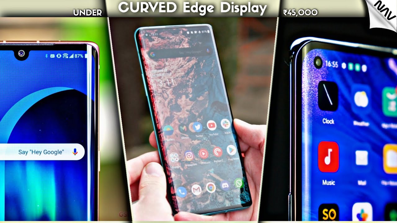 Top 5 Curved Edge Display Phones UNDER 45000 (2020)