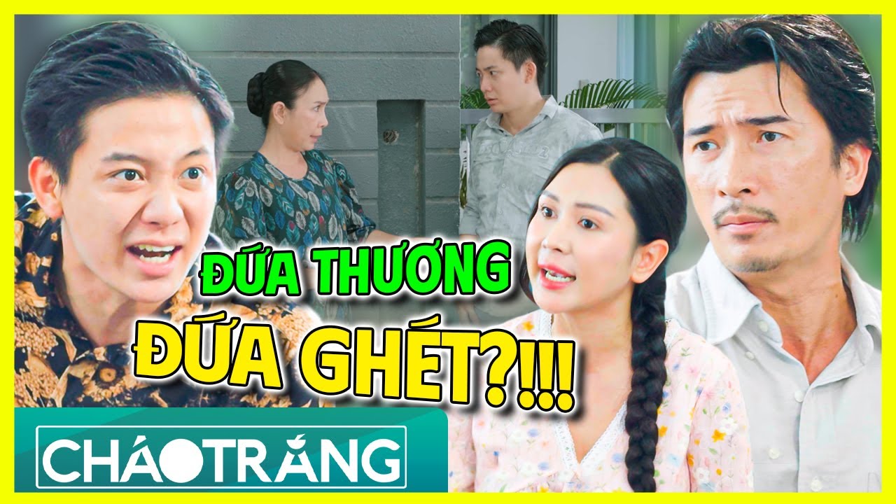 ĐỨA THƯƠNG ĐỨA GHÉT, Lấy Tiền Con Cả Cho Con Út?!!! | Cháo Trắng | Phim Việt Nam 2025