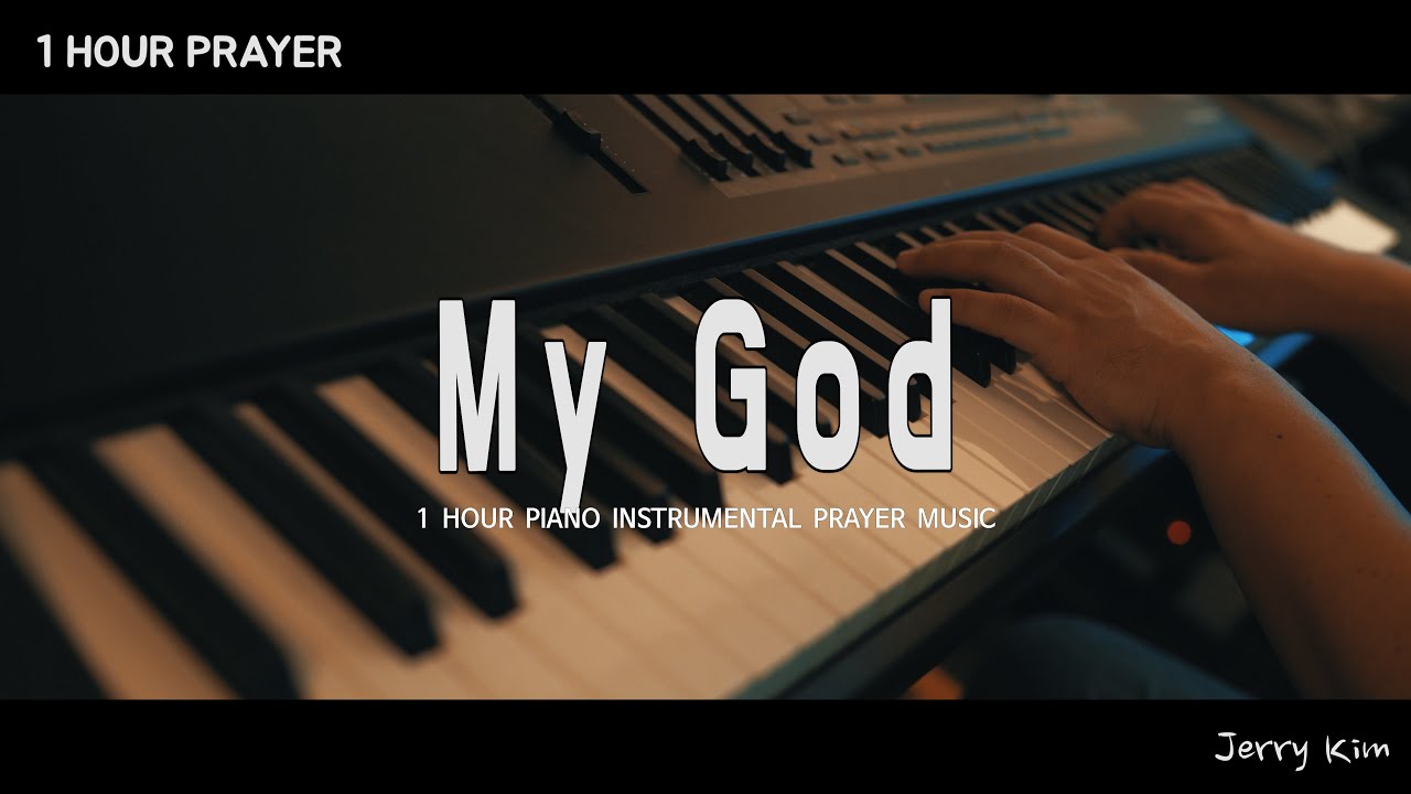 [1 час] Музыка для молитв I, Боже мой, I Prayer, Музыка для фортепиано, I Джерри Ким