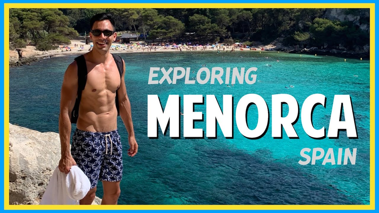 Exploring Menorca - Spain's Secret Paradise