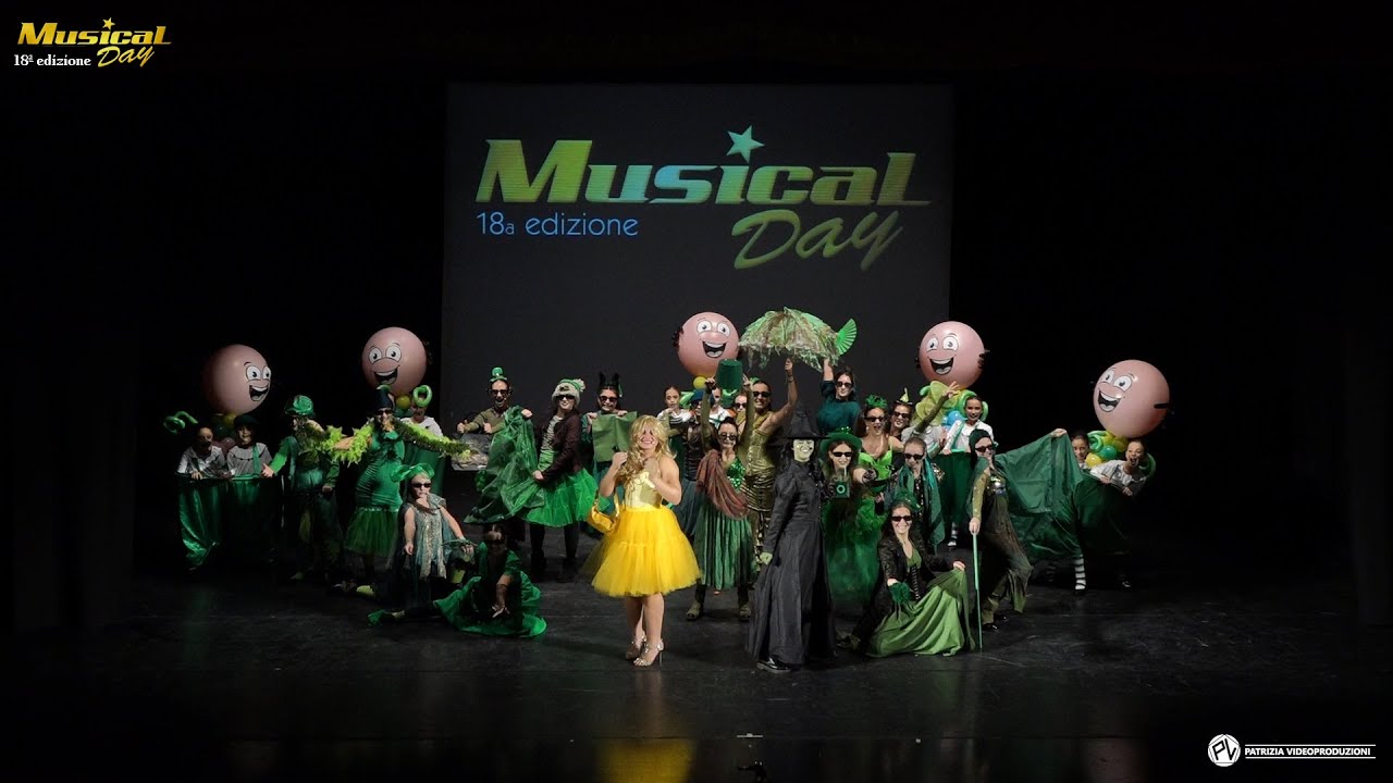 Musical Day 18ª Ediz. - 225  PERFORMANCE EDUCATION, Valeggio sul Mincio (VR)  One short day, Wicked