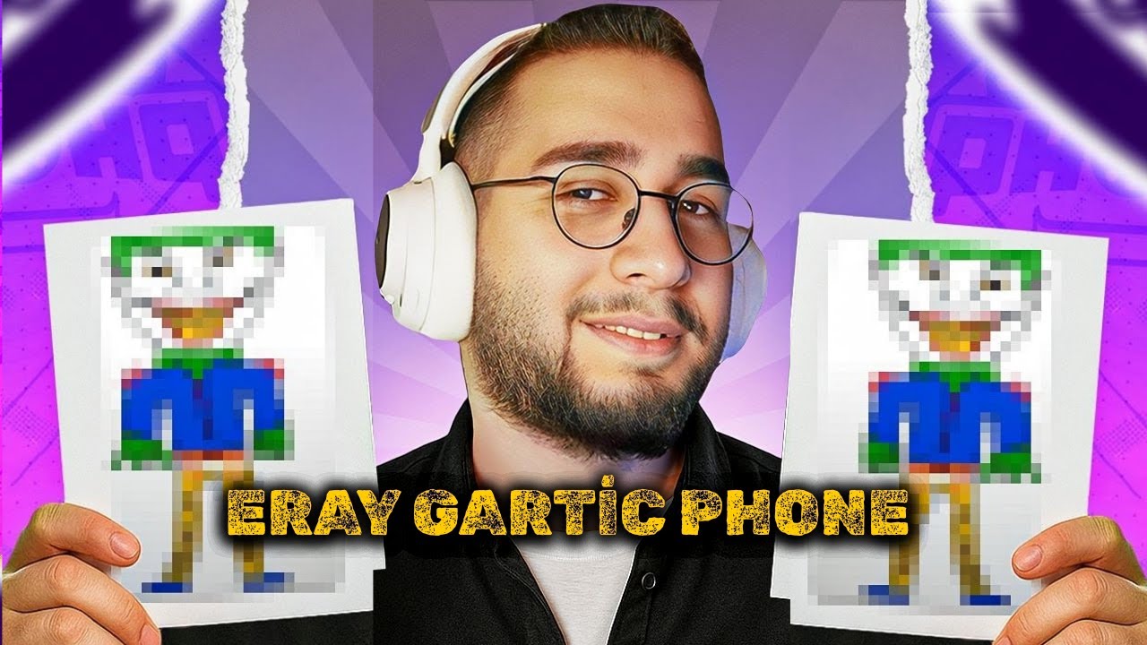 ERAY GARTIC | GÜLMEK GARANTİLİ EKİPLE GARTIC PHONE!