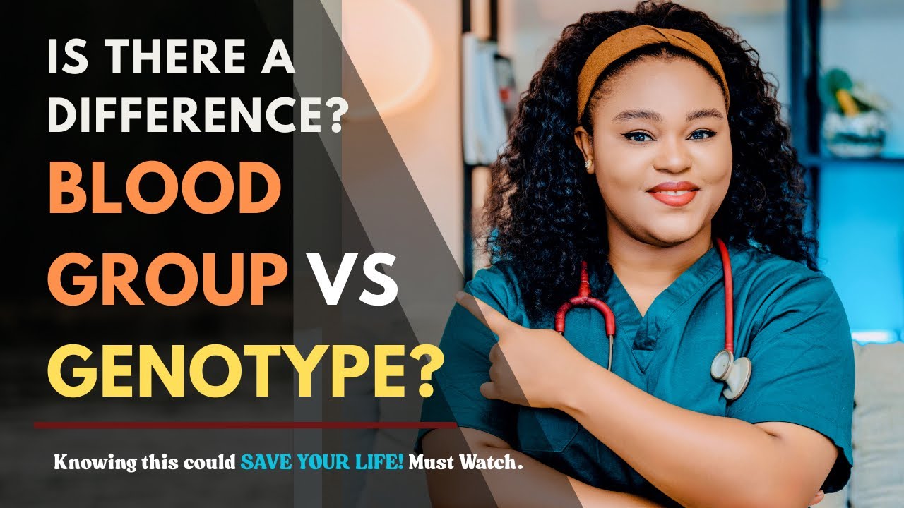 Blood type vs Genotype| What&rsquo;s the difference and why do they matter?