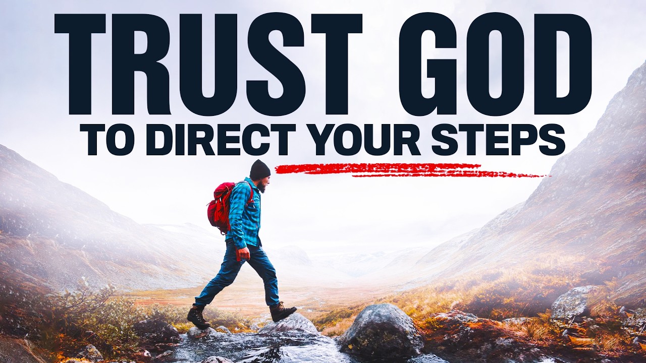 Leave It In God's Hands & Trust That Surely Goodness & Mercy Will Follow You | Christian Motivation
