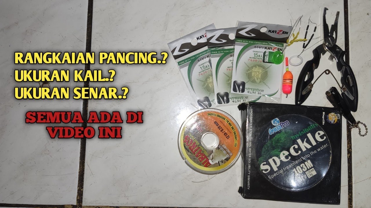 Cara membuat rangkaian pancing ikan betok