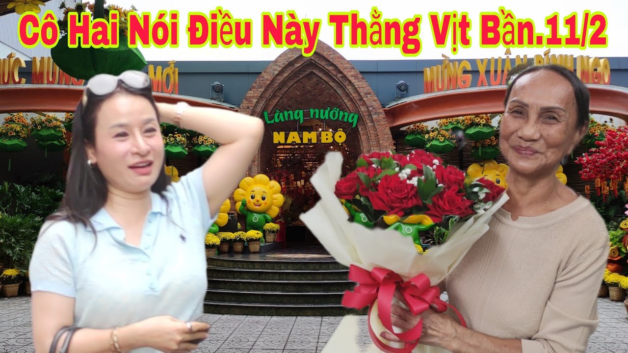 Bất Ngờ Gặp Cô Hai Chờ Chị Ni Đến Và Nói Thẳng Thằng Vịt Bẩn.
