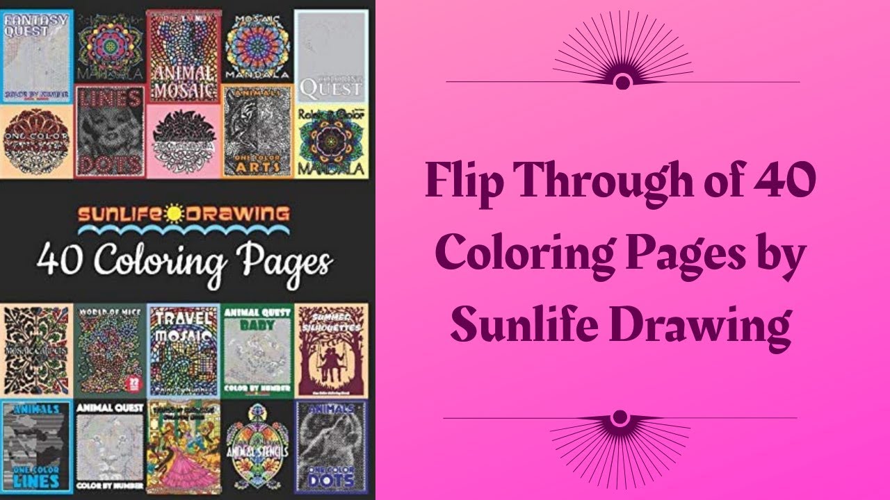 Flip Through of Sunlife Drawing's 40 Coloring Pages