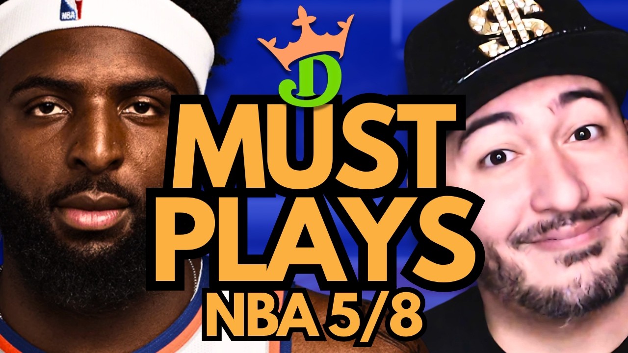 NBA DFS Friday 5/8 (DraftKings NBA MUST PLAYS) | NBA DFS Picks + Bets