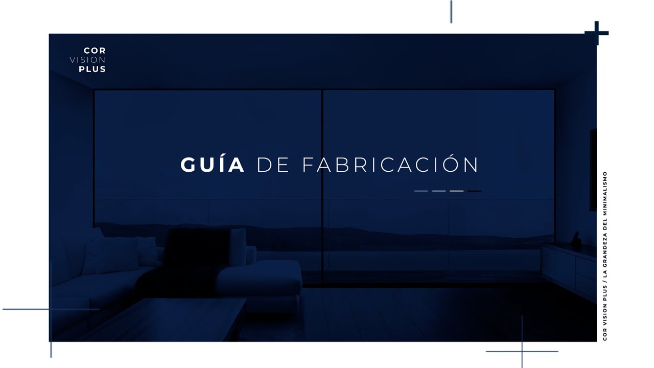 Gu&iacute;a de fabricaci&oacute;n COR Vision Plus