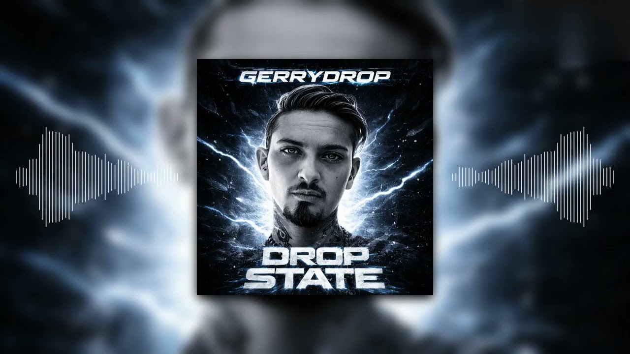 GERRYDROP - DROP STATE (EP Drop State EDM Eurodance Version 2k26) #GerryDrop #EP