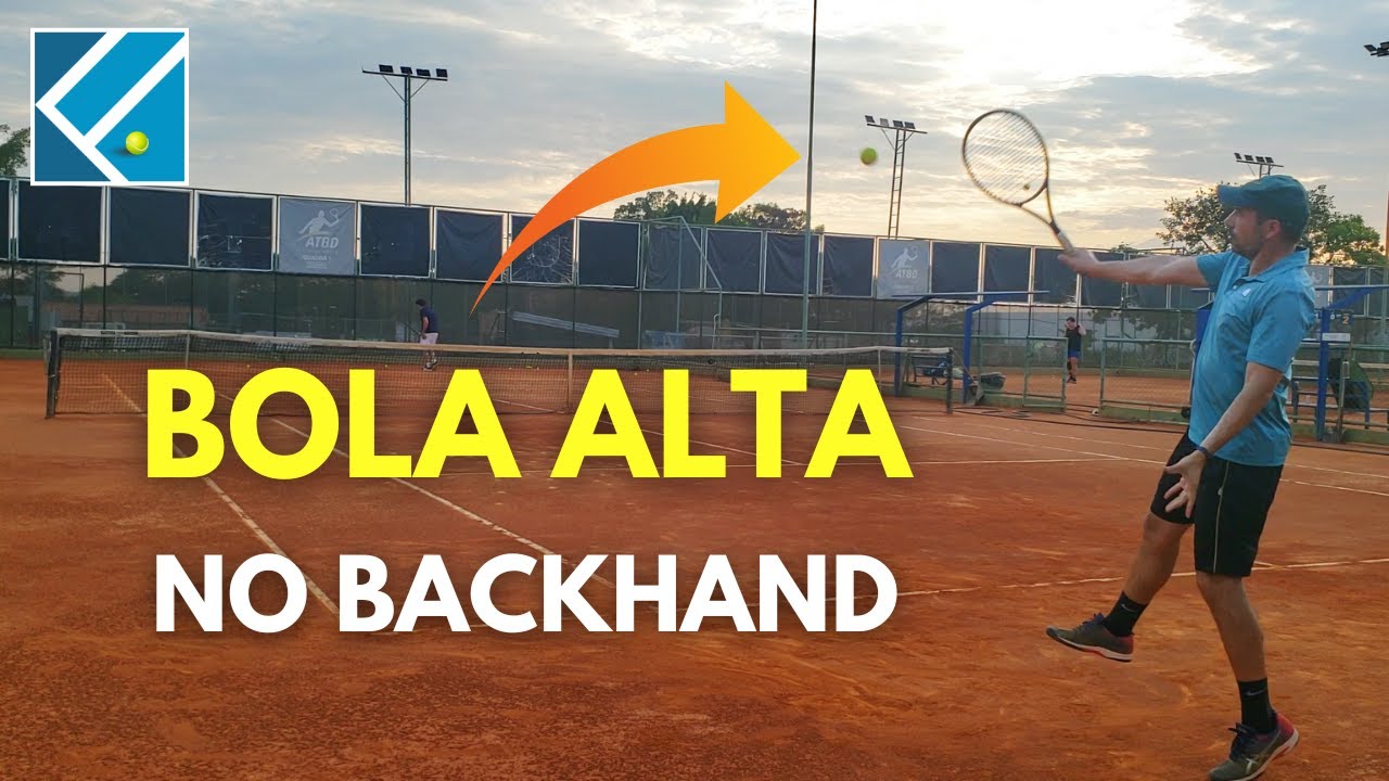 Como rebater BOLAS ALTAS no BACKHAND    |    Falasca Tennis