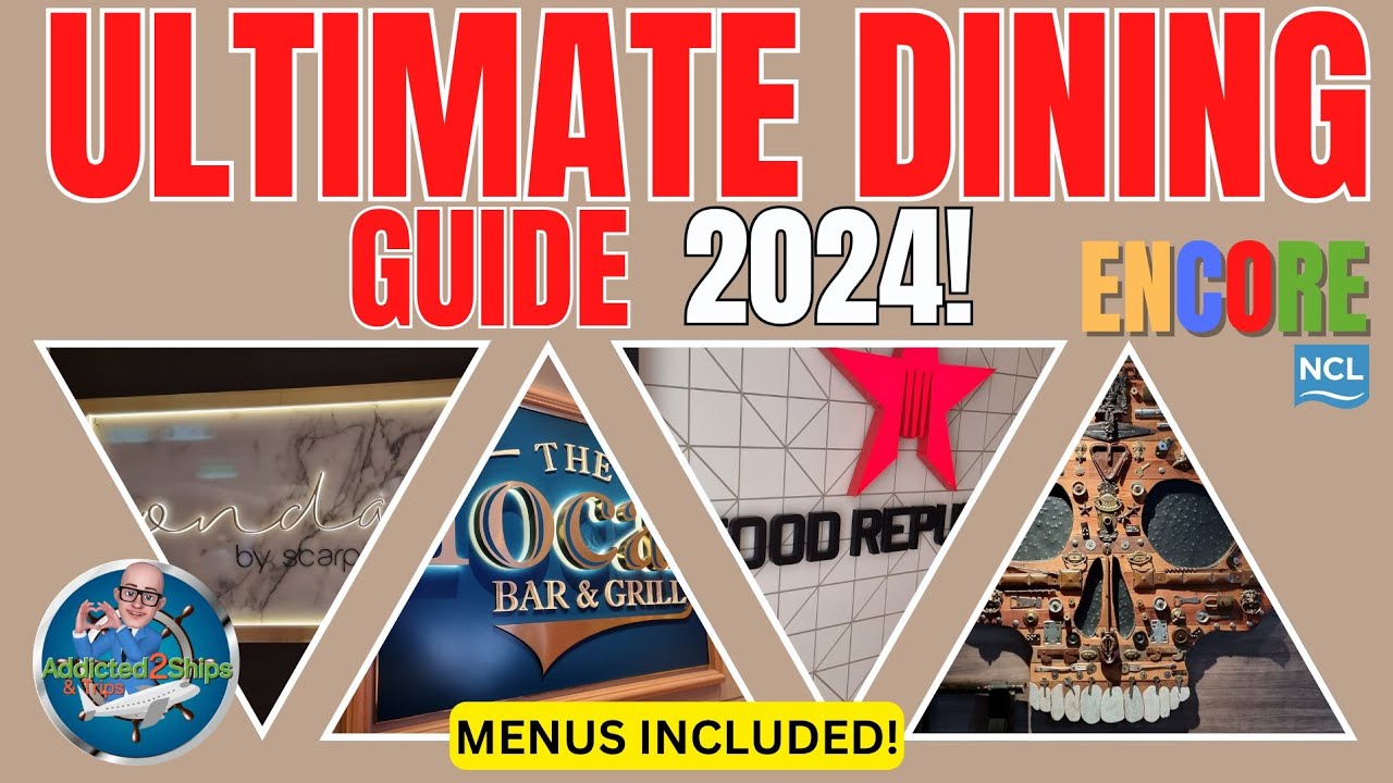 Norwegian Encore: ЛУЧШИЙ гид по ресторанам 2024 года!