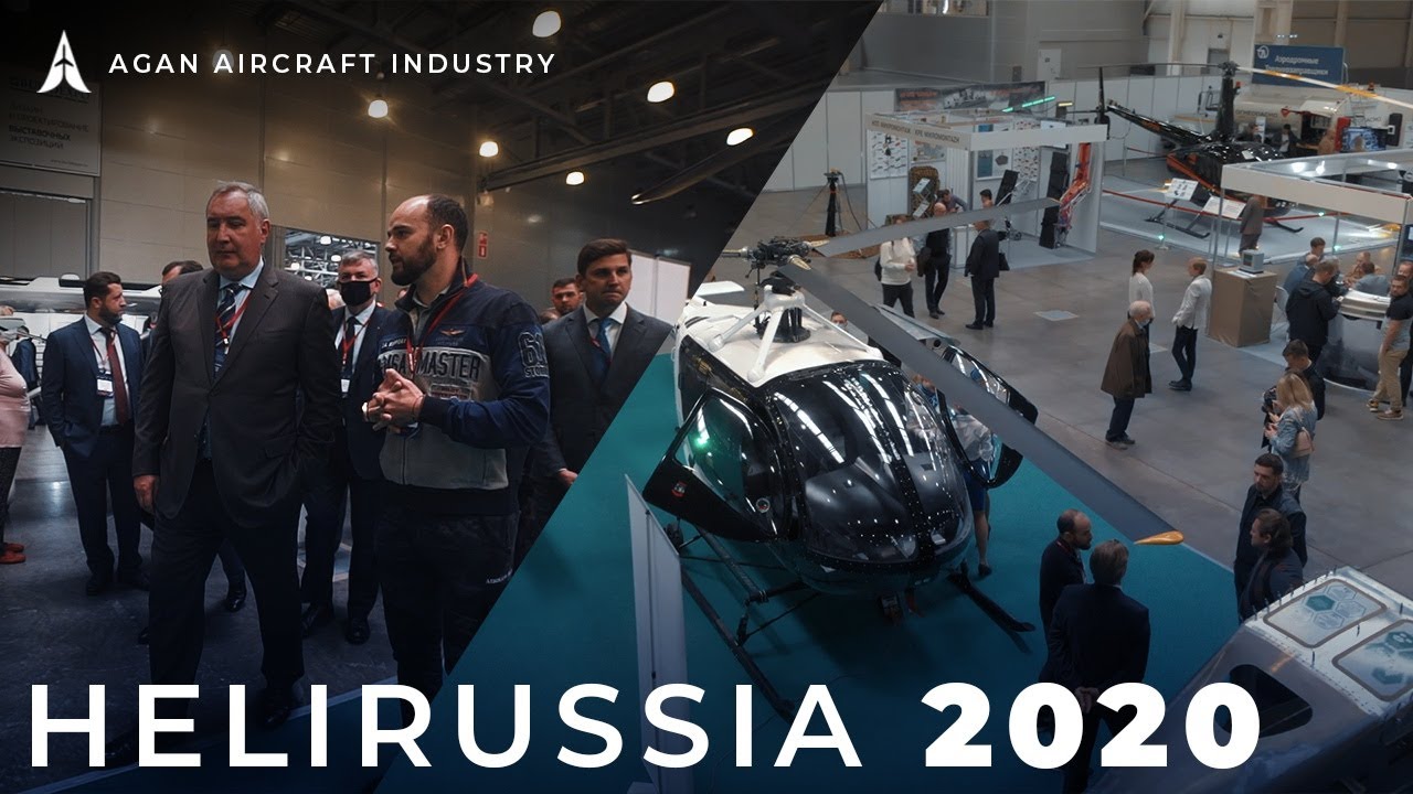 HeliRussia 2020 - AGAN Aircraft Industry