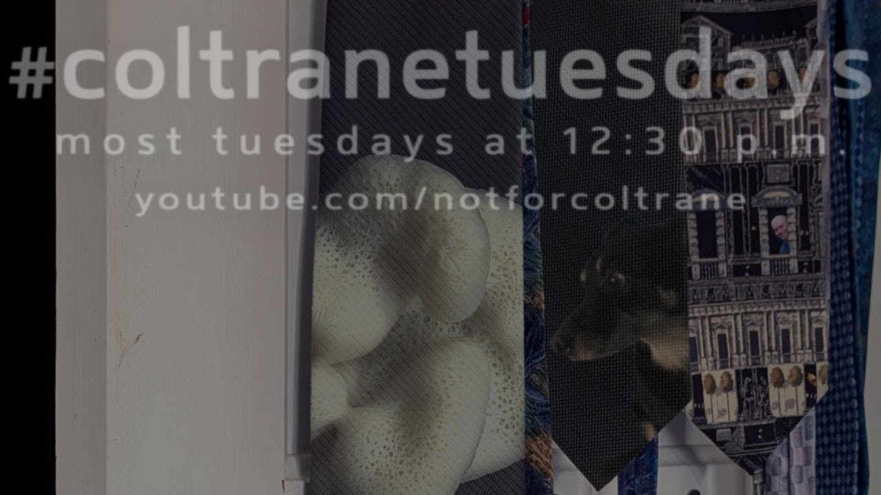 #coltranetuesdays - s5ep43