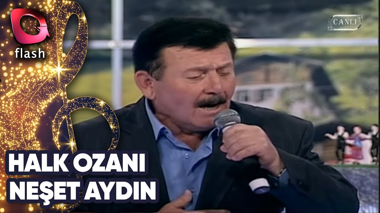 FLASH TV MÜZİK - ATMA TÜRKÜLERİN KRALI, HALK OZANI NEŞET AYDIN - 17 EYLÜL 2013