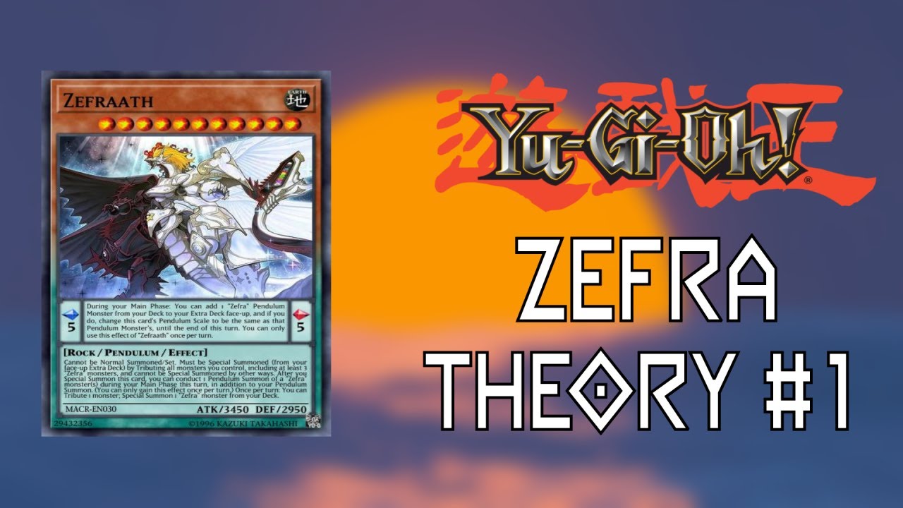 The Most Underrated Deck In Yu-Gi-Oh! | Yugioh Zefra Theory #1