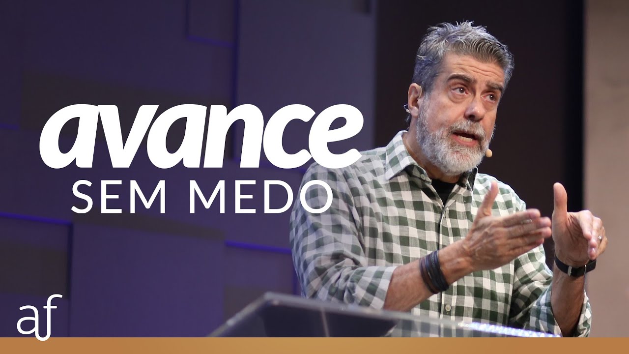 Avance sem medo • Pr. Helio Peixoto