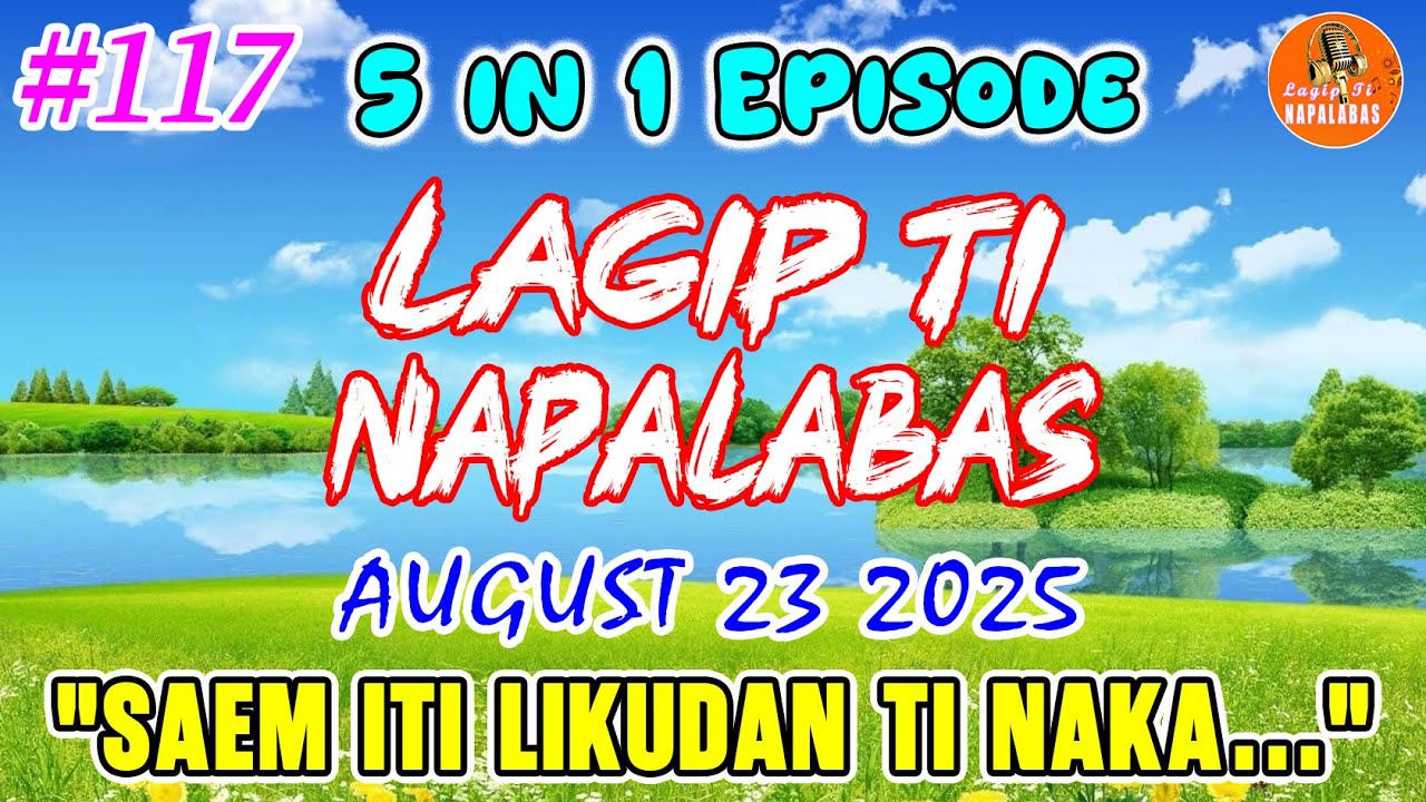 LagipTi Napalabas Full Series #117 |