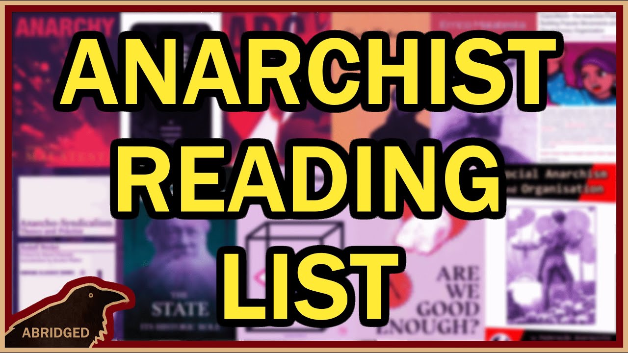 Anarchist Intros and General Overviews (Part 1)