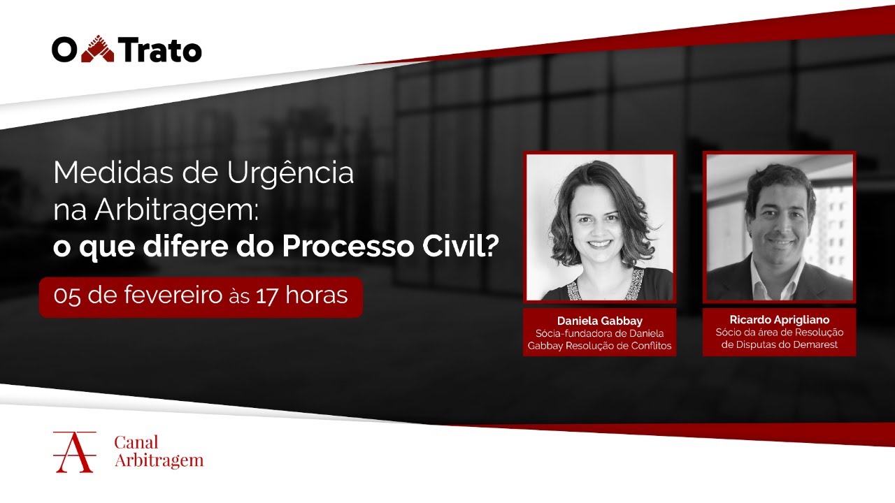 O Trato | Medidas de Urgência na Arbitragem: o que difere do Processo Civil?