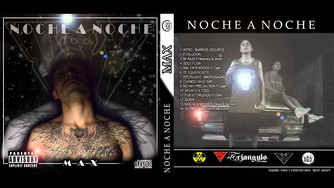13- Max - Noche a Noche Ft Dtoke & Nichelon
