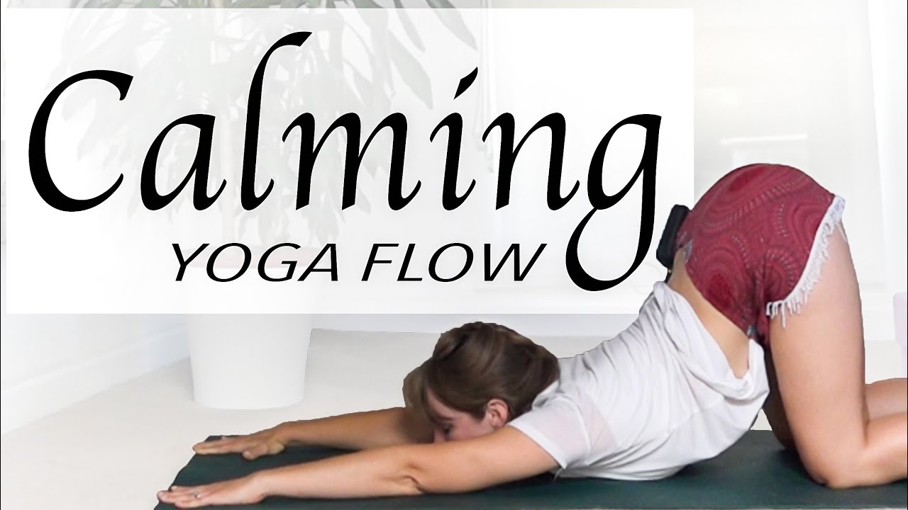 Calming Yoga Flow (STRESS & ANXIETY) - All levels Yoga - YogaCandi