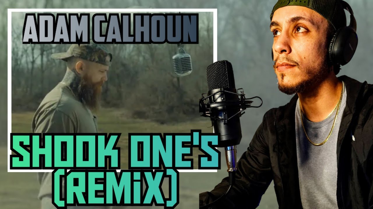 Adam Calhoun - Shook Ones (remix) *REACTION*