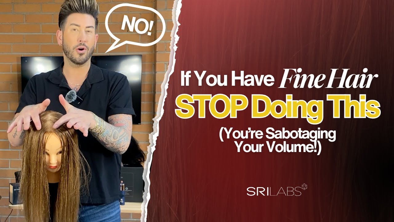 5 Fine Hair Mistakes Killing Your Volume (Beau Dieda Fixes!) | Celebrity Hollywood Hair Stylist