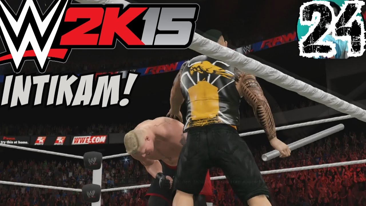 WWE 2K15 Türkçe Oynanış | Intikam Vakti Ailemiz icin | 24.Bölüm | Kariyer