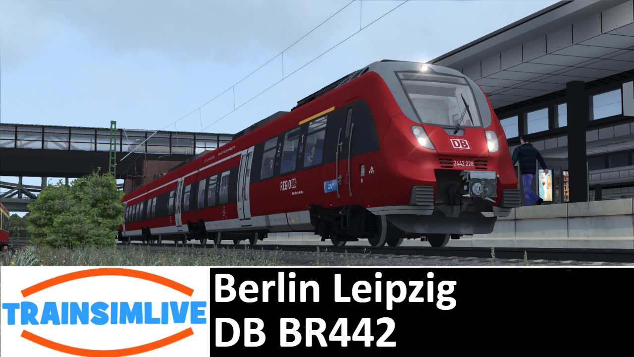 Let's Play Train Simulator 2016 - Berlin Leipzig, BR442