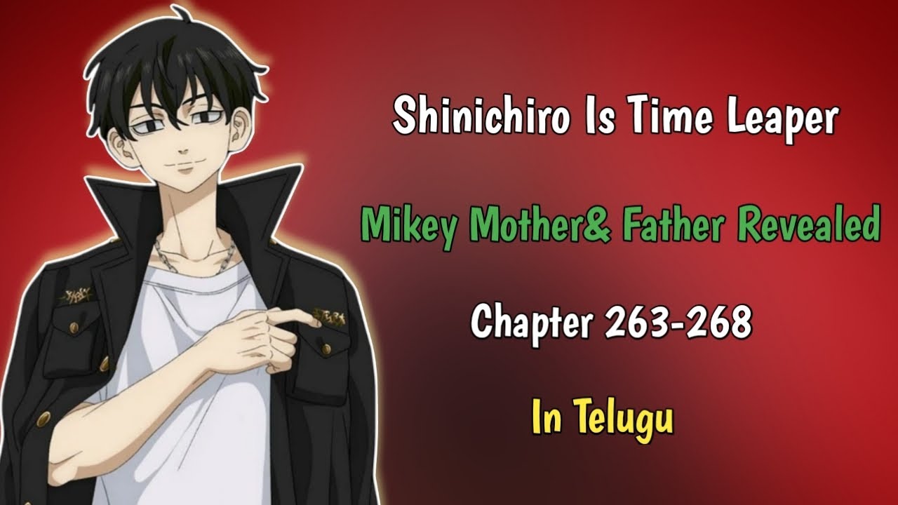 Tokyo Revengers Chapter 263-268 Explained In Telugu | Miley's Parents