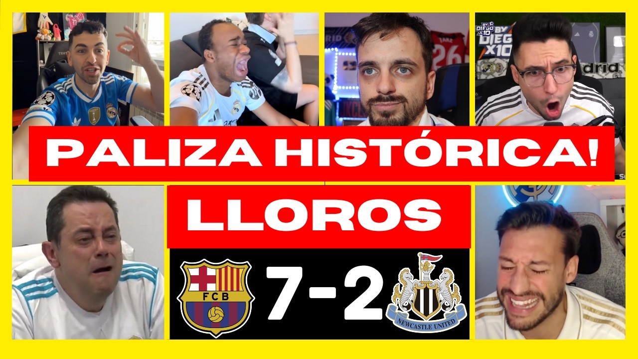 💥 LOS MEJORES LLOROS MADRIDISTAS AL FC BARCELONA 7 - 2 NEWCASTLE  | PALIZA HISTÓRICA! 😂