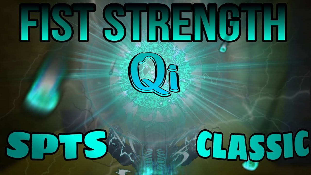1 QI FIST STRENGTH | Я НЕ ОЖИДАЛ ЧТО СТОЛЬКО ФИСТА БУДЕТ!! | SPTS CLASSIC