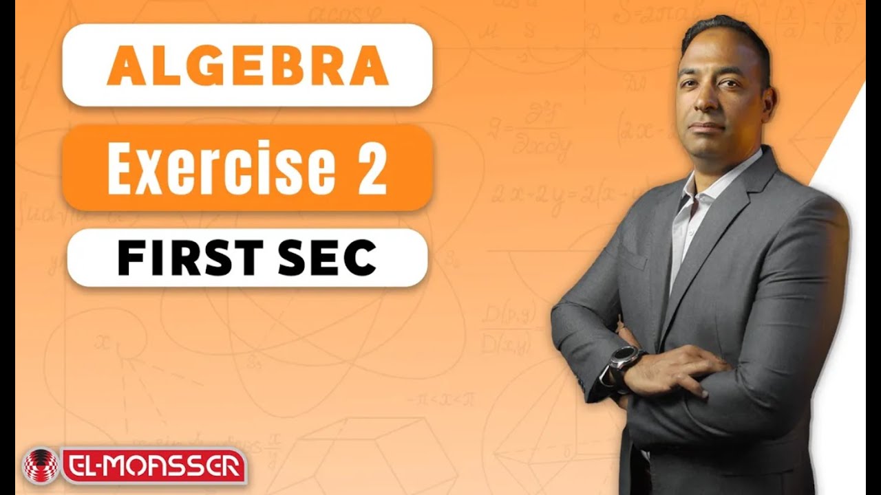 moasser sec 1 ex2alg