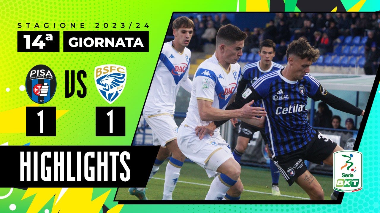 Pisa vs Brescia 1-1 | Al gol dell’ex di Moreo risponde Bjarnason | HIGHLIGHTS SERIE BKT 2023 - 2024
