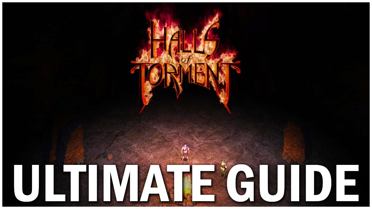 ПОЛНОЕ руководство для начинающих по Halls of Torment — Советы и рекомендации по Halls of Torment