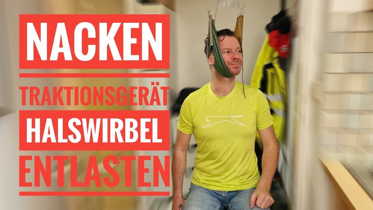 HALSWIRBEL entlasten TRAKTIONSGER&Auml;T