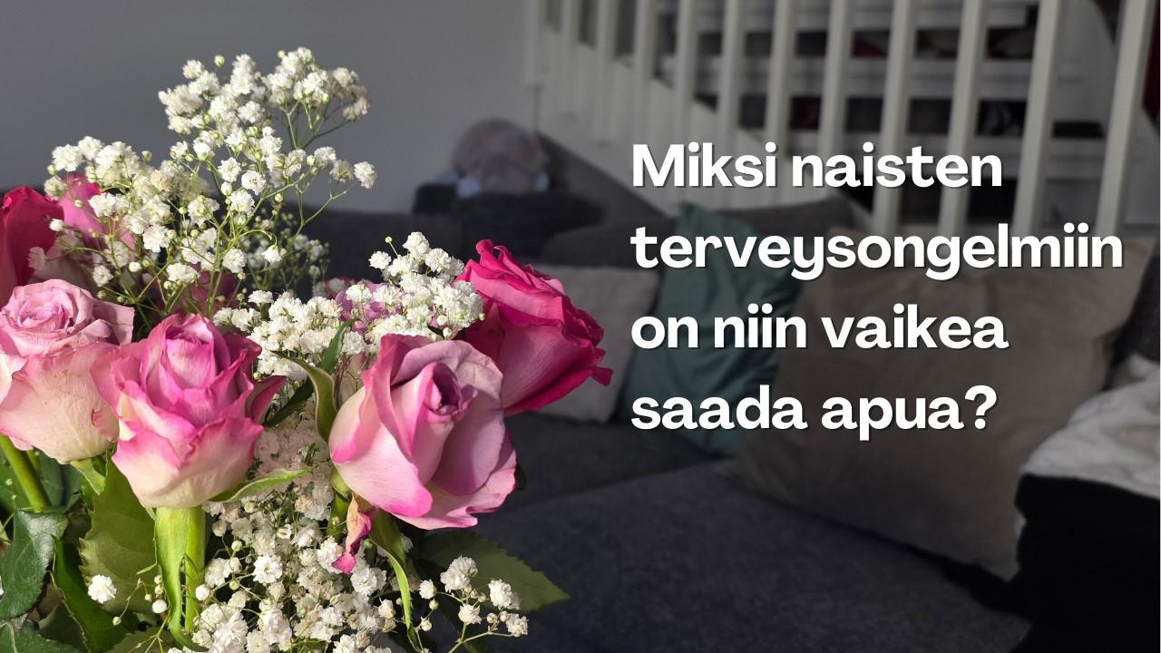 Naisten oireiden vähättely terveydenhuollossa