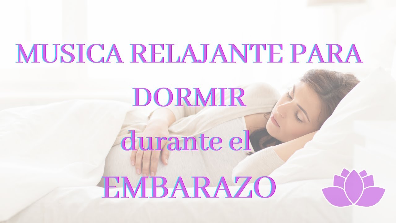 Musica para Dormir Profundamente y Relajarse en el embarazo, estudiar, yoga y más...