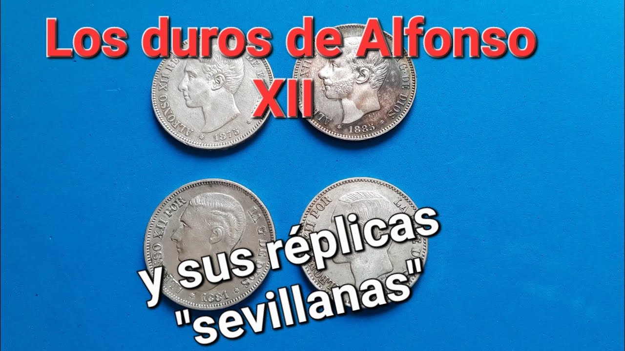 Los duros de Alfonso XII: 