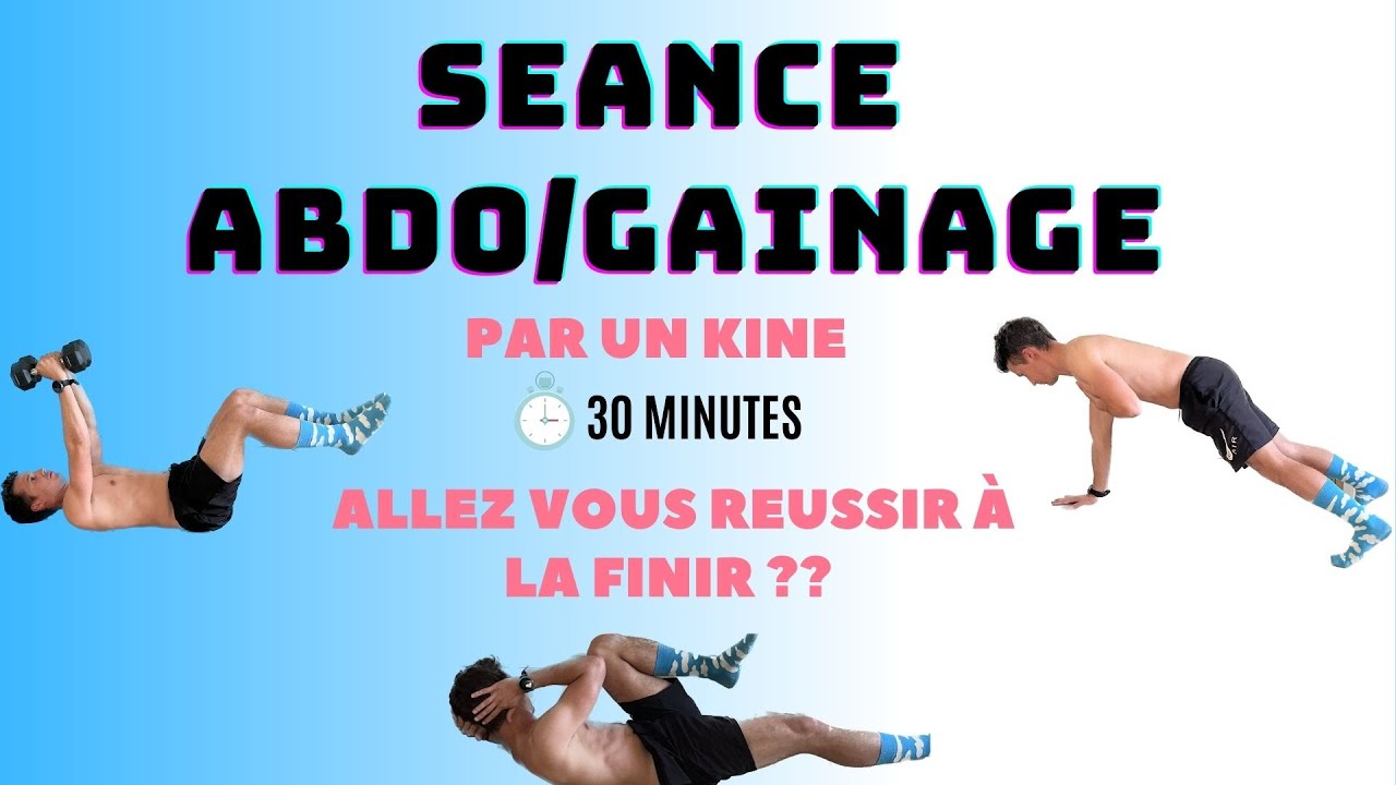 Seance ABDO/GAINAGE intense allez vous réussir à finir ?? (Par un Kine) améliorez vos performances